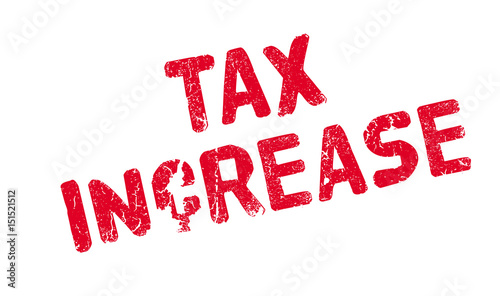 Tax Increase rubber stamp. Grunge design with dust scratches. Effects can be easily removed for a clean, crisp look. Color is easily changed.