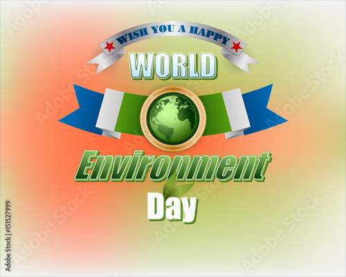 Holiday, design, background with 3d texts and Earth globe for World environment day, celebration; Vector illustration