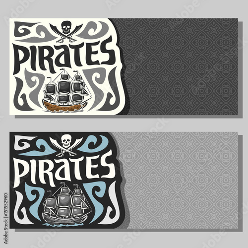 Vector horizontal banners for Pirate theme: skull and crossed sabers on gray abstract background, logo jolly roger, 2 invite flyers for title text of kids pirate party, old sail ship, pirate clip art