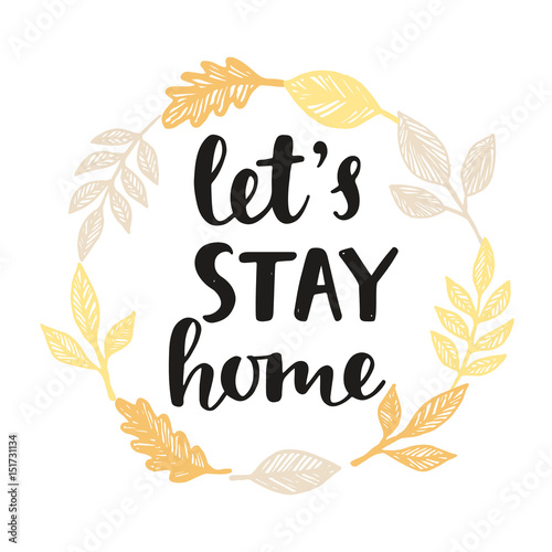 Lets Stay Home