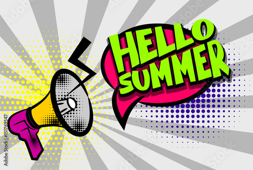 Advertising message megaphone, bullhorn hello summer. Comics book text balloon. Bubble season speech phrase. Cartoon font label tag. Sounds vector halftone sunbeam radial illustration background. 