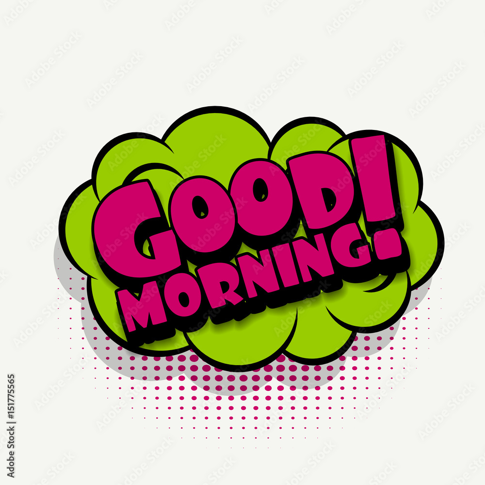 Comic book text bubble template good morning Comic book text bubble template good morning