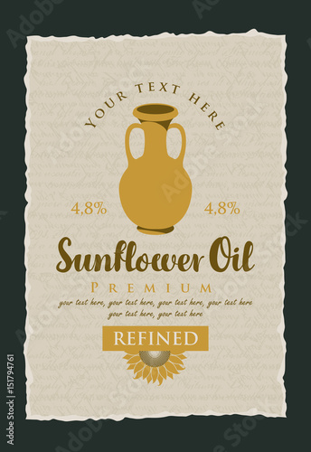 vector label for refined sunflower oil with a jug, sunflower and the inscription on the background texture with handwriting
