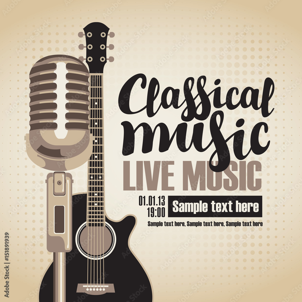 Naklejka premium vector banner with an acoustic guitar and a microphone for the concert of classical live music on light background in retro style with inscription