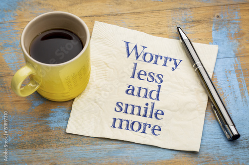 Worry less and smile more inspiraitonal text photo
