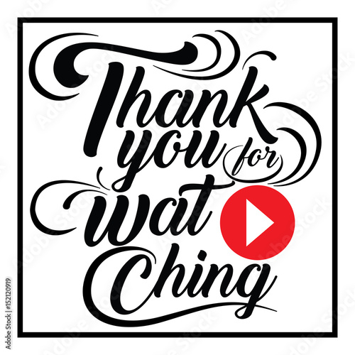 The Icon Thank You for Watching Created vector art image illustration