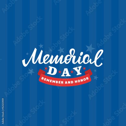 Memorial day card. American national holiday. Vector lettering illustration.