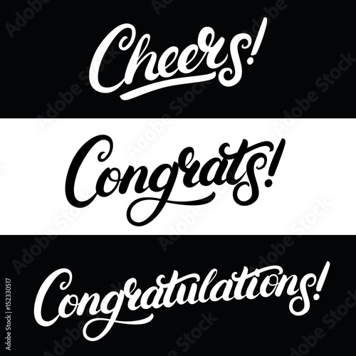 Set of Cheers, Congrats, Congratulations hand written lettering.