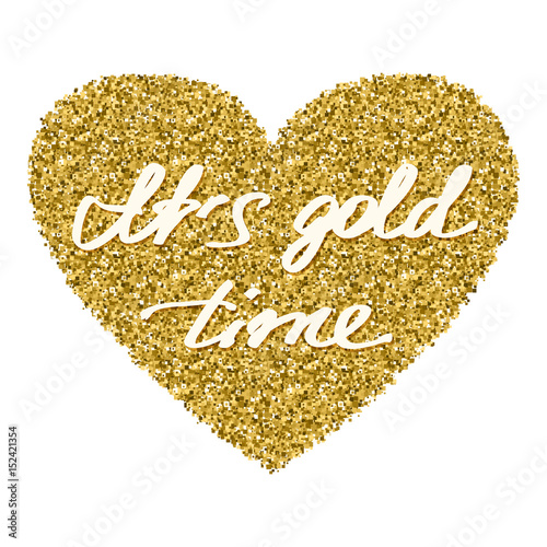 A golden heart with handwritten text.  Can be used as a banner, wallpaper, cover or postcard, background or illustration on a T-shirt