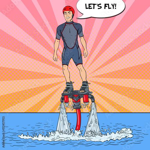 Man on Flyboard. Extreme Water Sport. Pop Art vector illustration