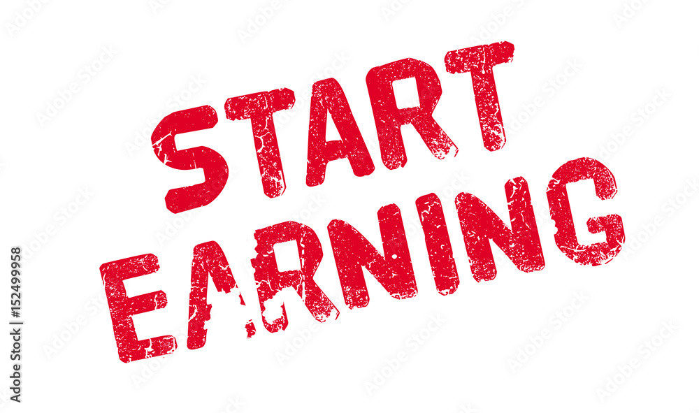 Start Earning rubber stamp. Grunge design with dust scratches. Effects can be easily removed for a clean, crisp look. Color is easily changed. Start Earning rubber stamp. Grunge design with dust scratches. Effects can be easily removed for a clean, crisp look. Color is easily changed.