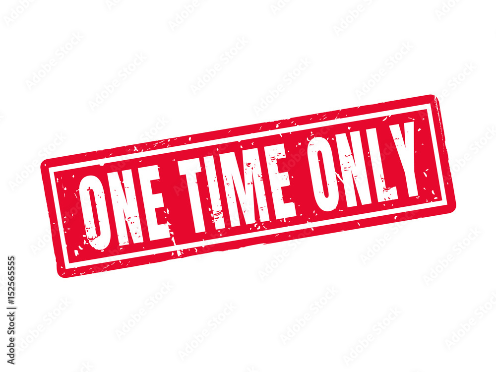 one time only red stamp style one time only red stamp style