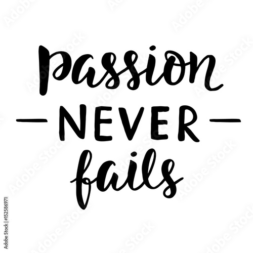 Passion Never Fails poster