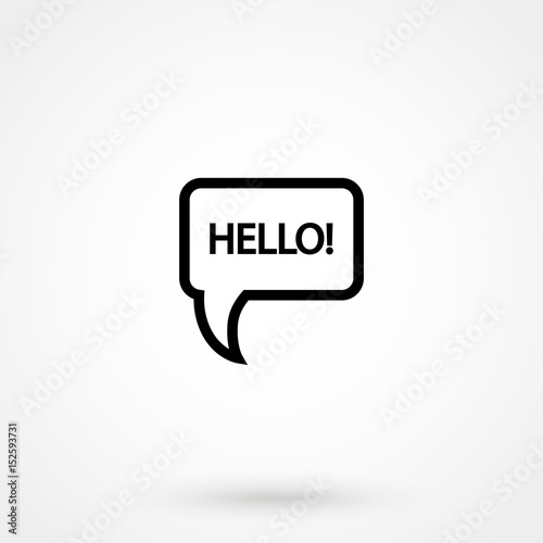 Hello quote message bubble. Calligraphic simple logo / introduction style. Vector illustration. Simple black & white sign / lettering.