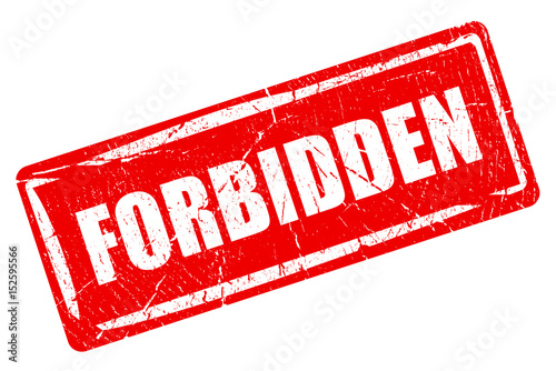 Forbidden rubber stamp