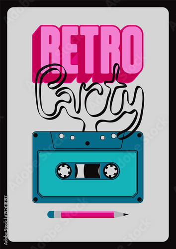 Retro Party typographic poster design with an audio cassette. Vintage vector illustration.