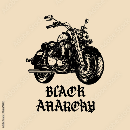 Vector motorcycle sketch with gothic handwritten lettering Black Anarchy. Vintage poster with custom chopper.