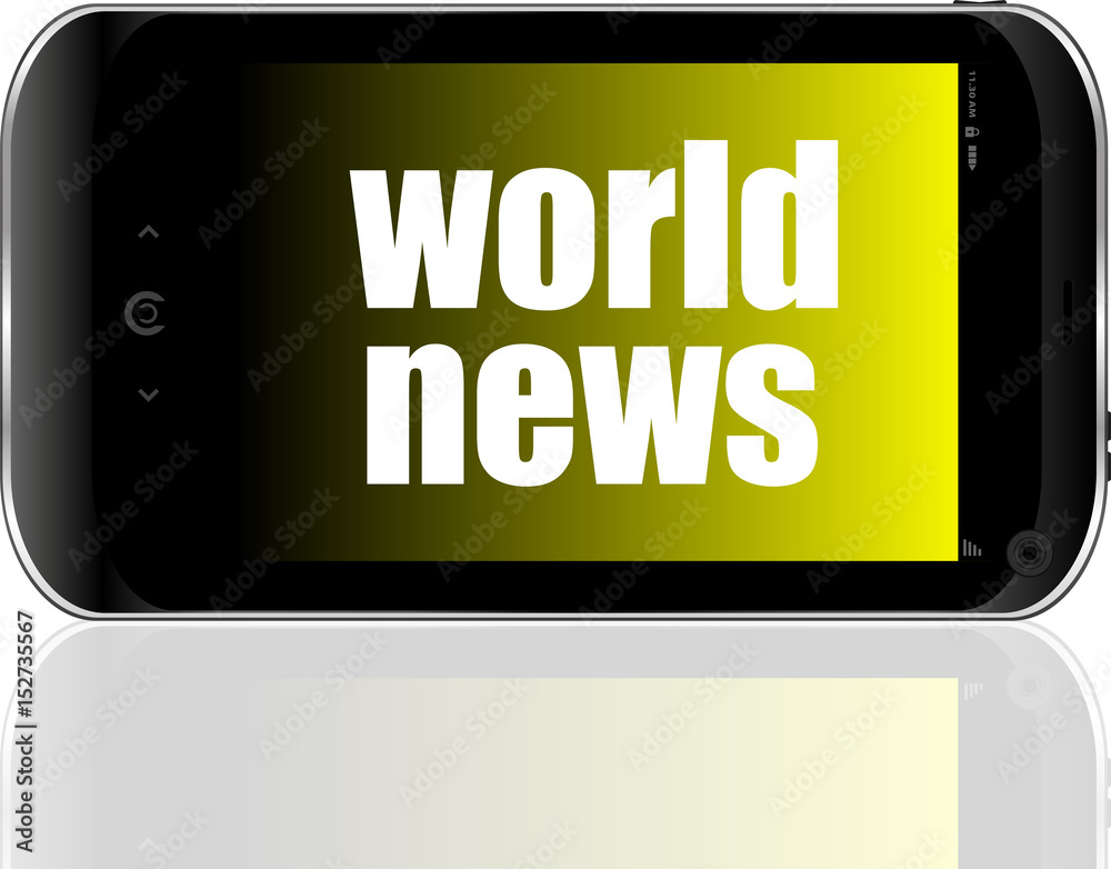 News concept. smartphone with text World news on display. Mobile phone News concept. smartphone with text World news on display. Mobile phone