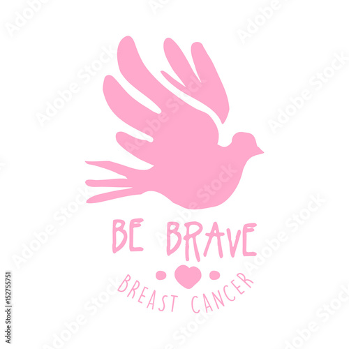 Breast cancer be brave label. Hand drawn vector illustration in pink colors