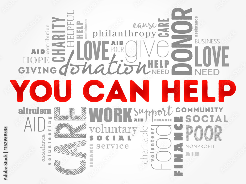 You can help word cloud collage, business concept background You can help word cloud collage, business concept background