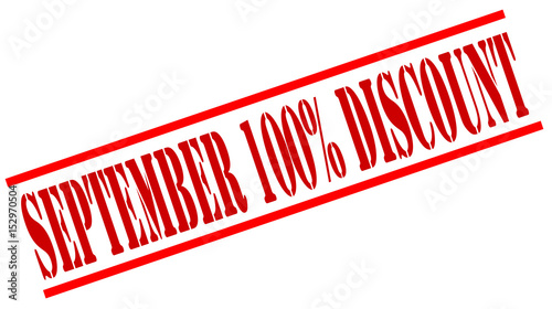 SEPTEMBER 100 PERCENT DISCOUNT red stamp photo