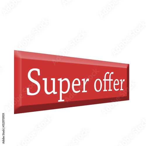 Super offer