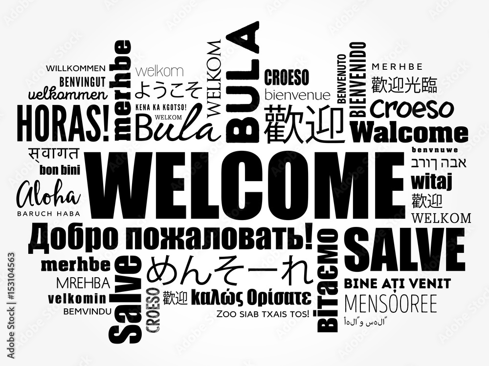 Fototapeta premium WELCOME word cloud in different languages, conceptual background