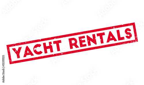 Yacht Rentals rubber stamp. Grunge design with dust scratches. Effects can be easily removed for a clean, crisp look. Color is easily changed.