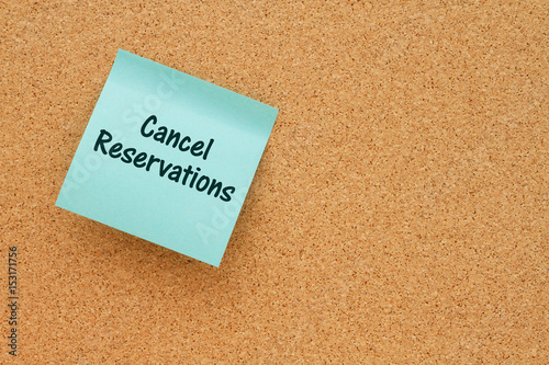 Reminder to cancel reservations