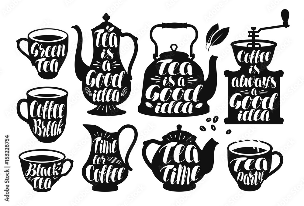 Coffee, tea label set. Design template for menu restaurant or cafe. Lettering vector illustration