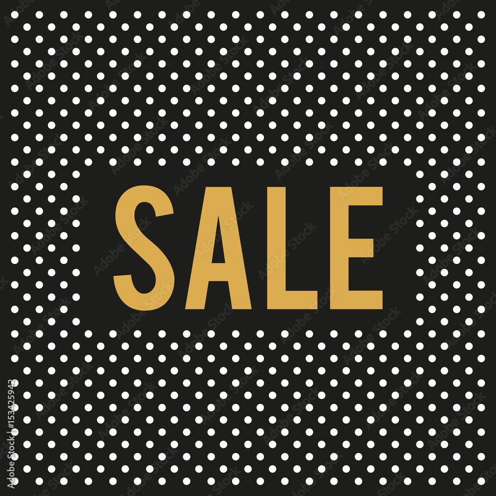 Sale banner design. Gold text on black background with white dots. Vector