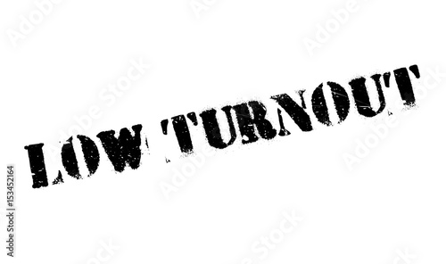 Low Turnout rubber stamp. Grunge design with dust scratches. Effects can be easily removed for a clean, crisp look. Color is easily changed.