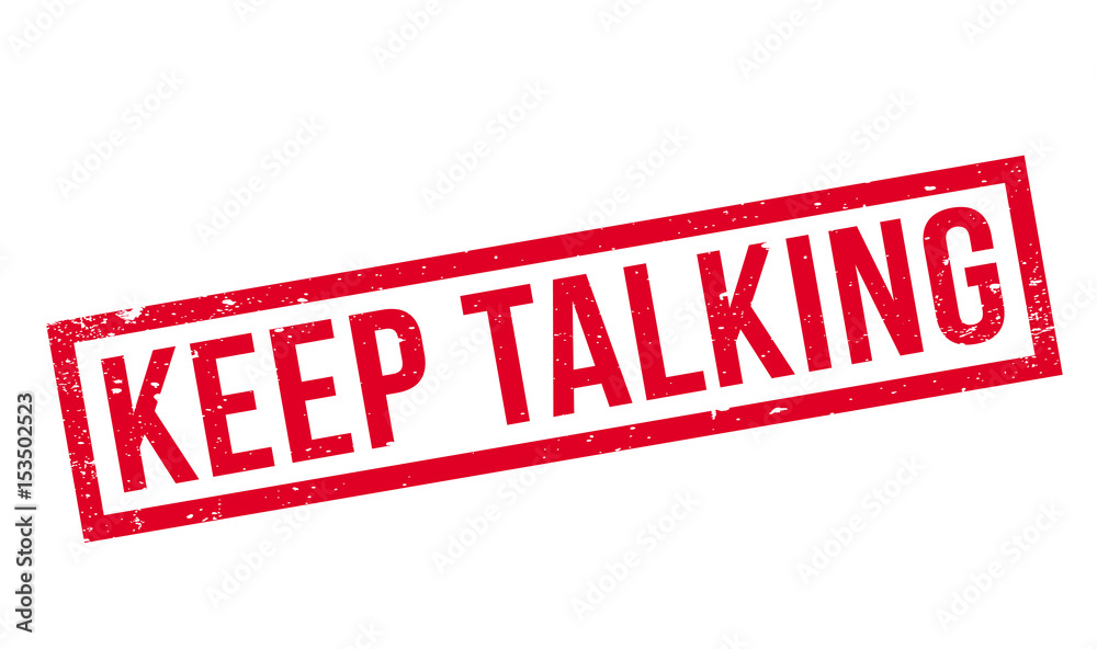 Keep Talking rubber stamp. Grunge design with dust scratches. Effects can be easily removed for a clean, crisp look. Color is easily changed. Keep Talking rubber stamp. Grunge design with dust scratches. Effects can be easily removed for a clean, crisp look. Color is easily changed.