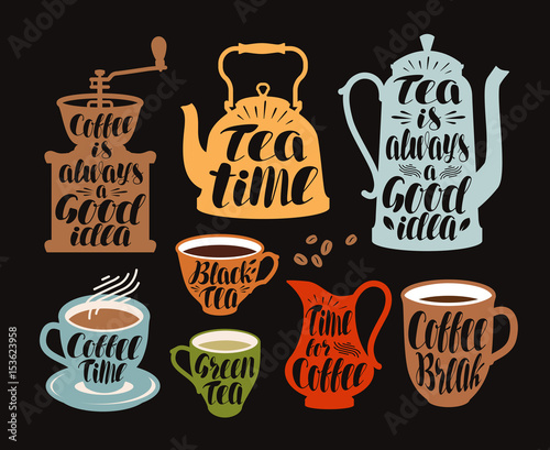 Hot drinks, tea, coffee label set. Collection decorative elements for menu restaurant or cafe. Lettering, calligraphy vector illustration