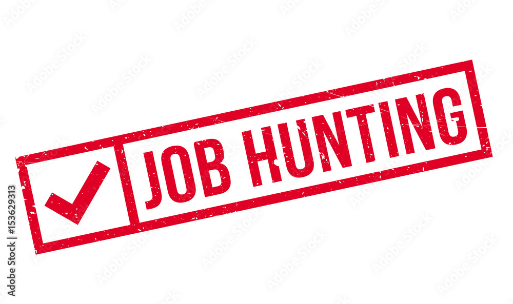 Job Hunting rubber stamp. Grunge design with dust scratches. Effects can be easily removed for a clean, crisp look. Color is easily changed. Job Hunting rubber stamp. Grunge design with dust scratches. Effects can be easily removed for a clean, crisp look. Color is easily changed.