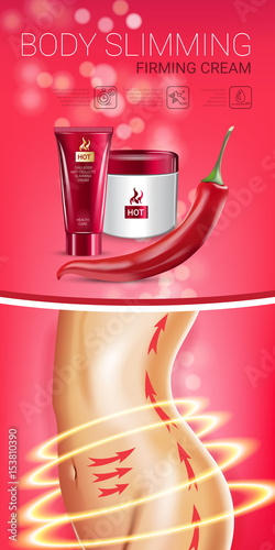 Body skin care series ads. Vector Illustration with chili pepper body slimming firming cream tube and container