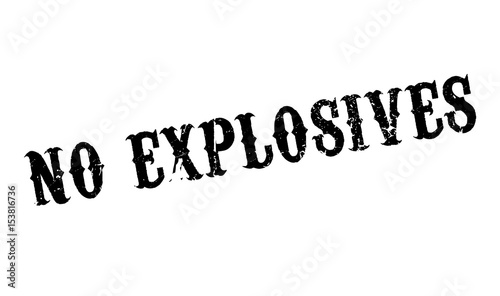No Explosives rubber stamp. Grunge design with dust scratches. Effects can be easily removed for a clean, crisp look. Color is easily changed.