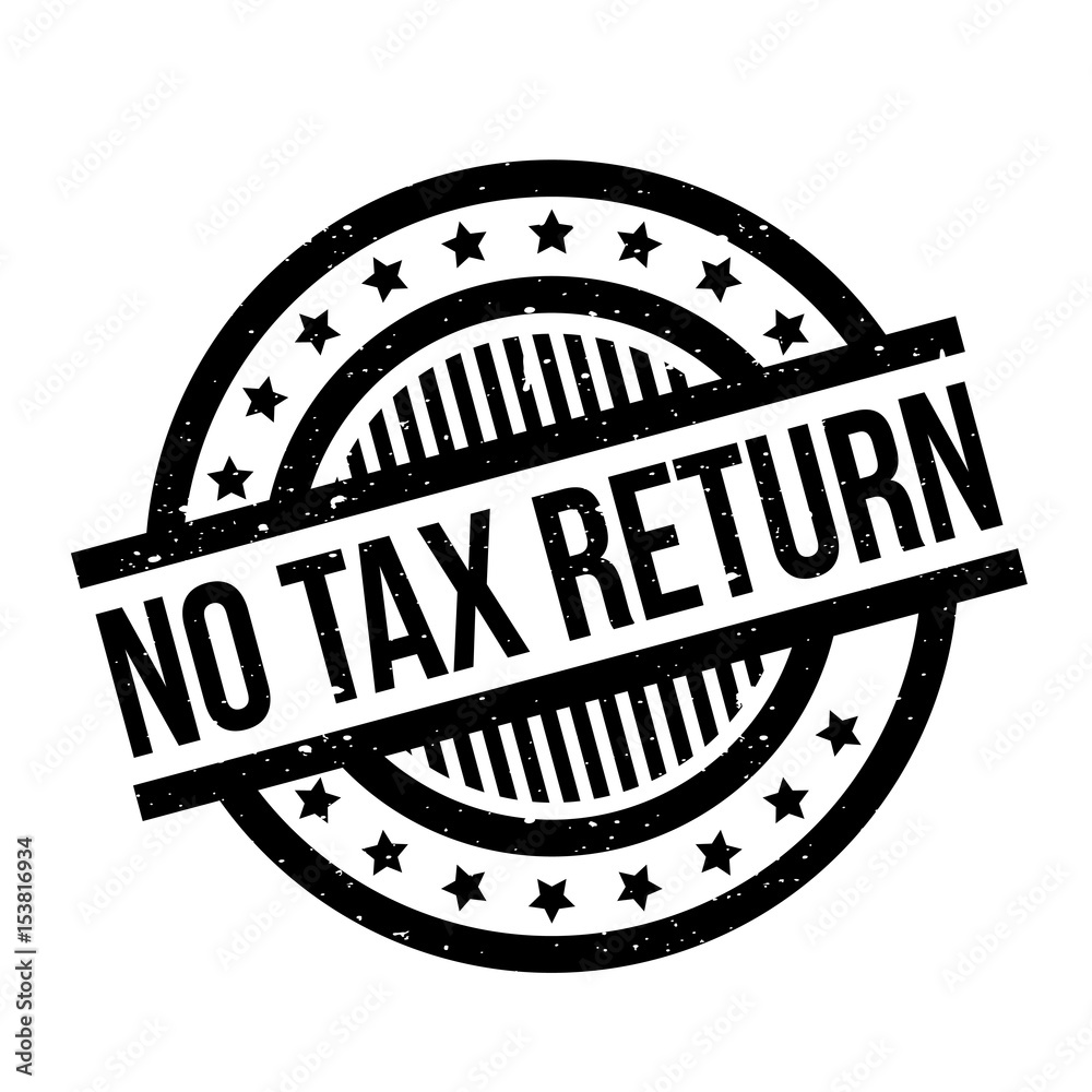 No Tax Return rubber stamp. Grunge design with dust scratches. Effects can be easily removed for a clean, crisp look. Color is easily changed. No Tax Return rubber stamp. Grunge design with dust scratches. Effects can be easily removed for a clean, crisp look. Color is easily changed.
