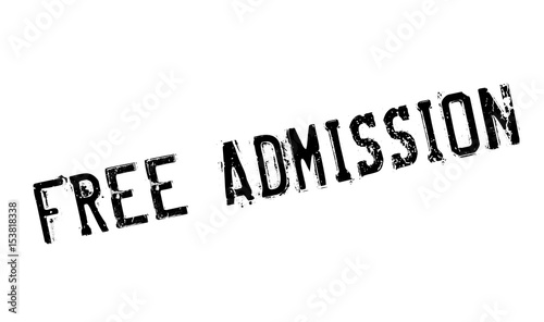 Free Admission rubber stamp. Grunge design with dust scratches. Effects can be easily removed for a clean, crisp look. Color is easily changed.