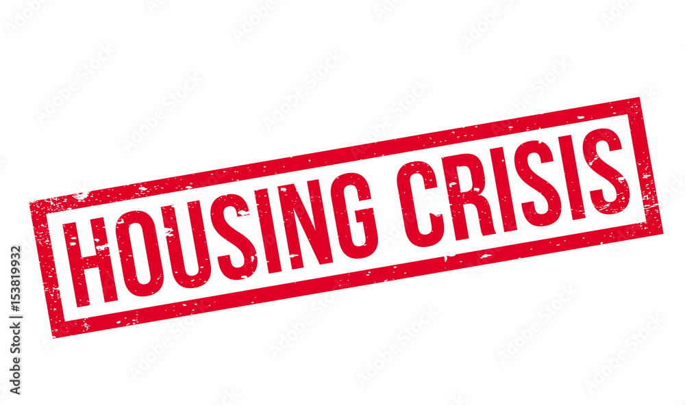 Fototapeta premium Housing Crisis rubber stamp. Grunge design with dust scratches. Effects can be easily removed for a clean, crisp look. Color is easily changed.