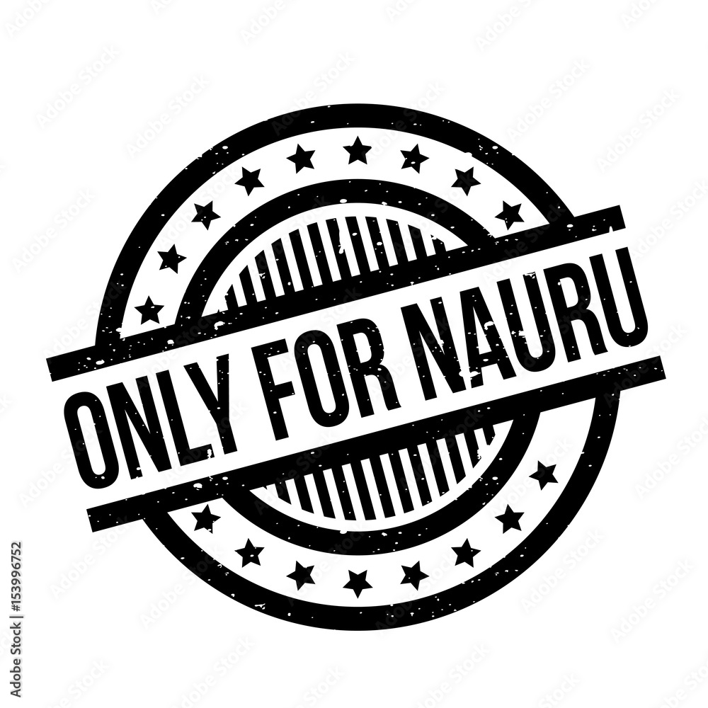 Only For Nauru rubber stamp. Grunge design with dust scratches. Effects can be easily removed for a clean, crisp look. Color is easily changed. Only For Nauru rubber stamp. Grunge design with dust scratches. Effects can be easily removed for a clean, crisp look. Color is easily changed.