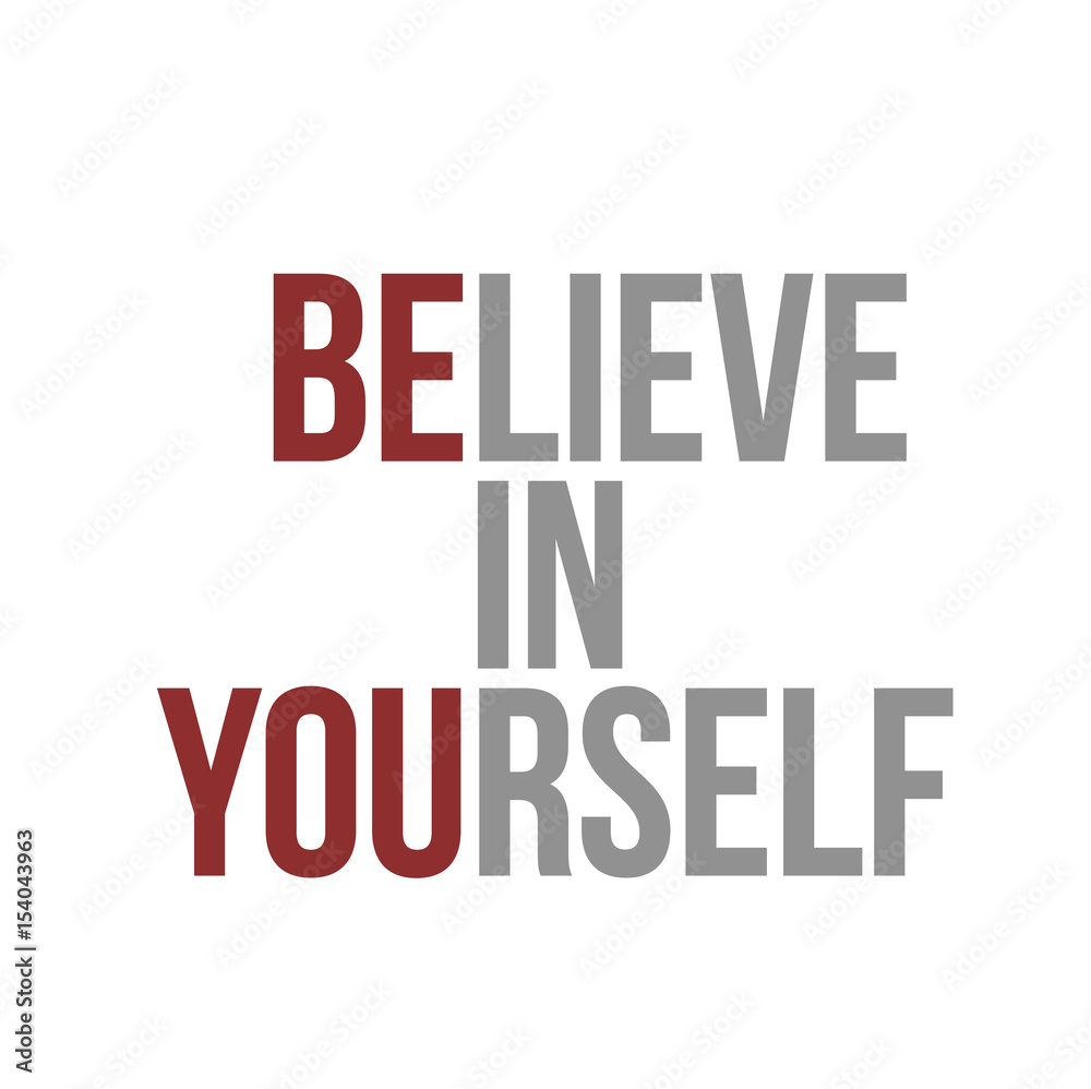 believe in yourself sign concept illustration