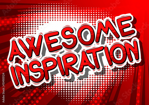 Awesome Inspiration - Comic book style word on abstract background.