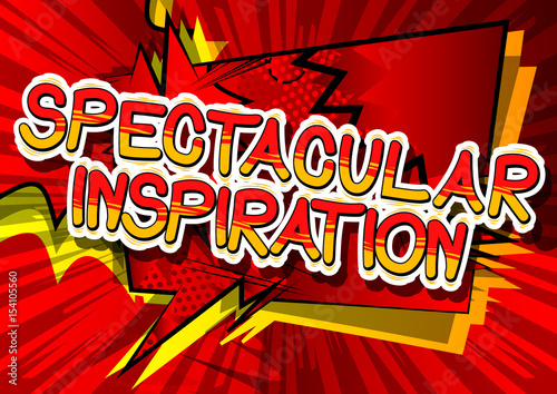 Spectacular Inspiration - Comic book style word on abstract background.