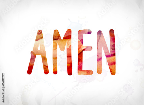 Amen Concept Painted Watercolor Word Art photo