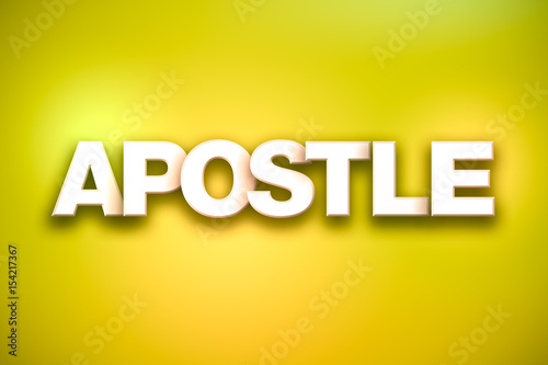 Apostle Theme Word Art on Colorful Background
