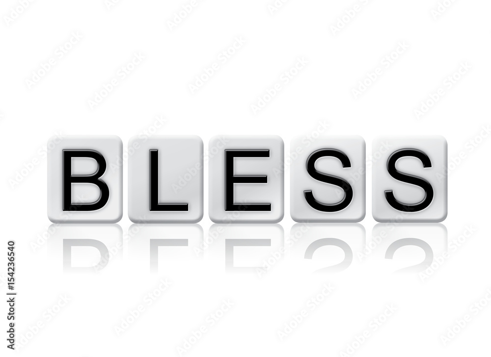 Bless Concept Tiled Word Isolated on White Bless Concept Tiled Word Isolated on White