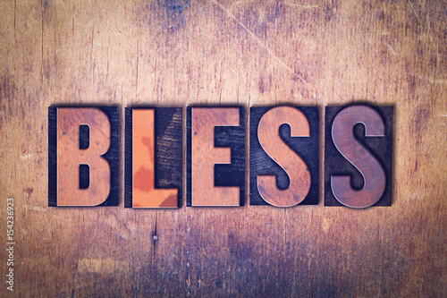 Bless Theme Letterpress Word on Wood Background