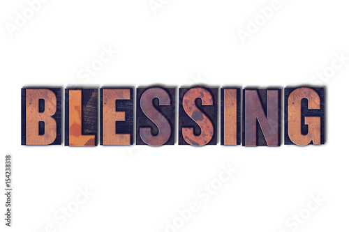 Blessing Concept Isolated Letterpress Word photo