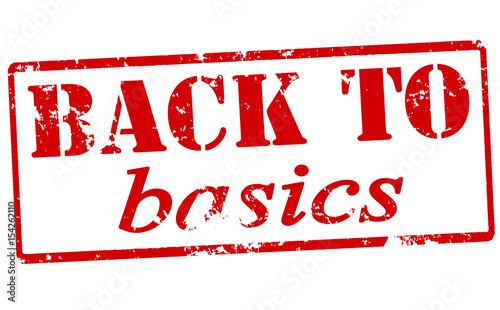 Back to basics